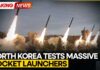 North Korea Conducts Test of 600mm-Calibre Multiple Rocket Launchers | WION BREAKING